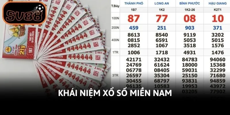 Khái niệm xổ số miền Nam
